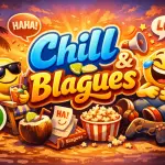 Chill & Blagues Channel